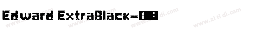 Edward ExtraBlack字体转换